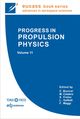 C. Bonnal, M. Calabro, S. Frolov, et al. «Progress in propulsion physics. Vol. 11. EUCASS book series»
